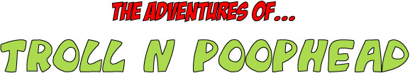 Troll n' Poophead Logo